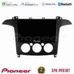 Pioneer SPH-PF97BT Series    Ford S-Max 2006-2008 (manual A/C) Multimedia Station 9" (Tablet Style) Με Carplay & Android Auto
