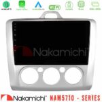 Nakamichi NAM5710 Series 8Core Android13 4+64GB  Ford Focus Manual AC Navigation Multimedia Tablet 9"
