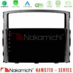 Nakamichi NAM5710 Series 8Core Android13 4+64GB  Mitsubishi Pajero 2008-2009 Navigation Multimedia Tablet 9"