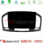 Nakamichi NAM5710 Series 8Core Android13 4+64GB  Opel Insignia 2008-2013 Navigation Multimedia Tablet 9"